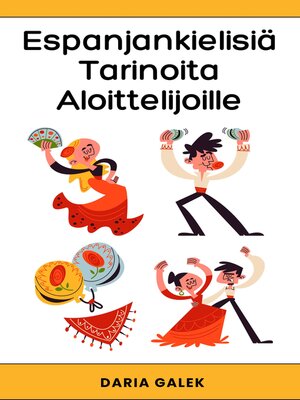 cover image of Espanjankielisiä Tarinoita Aloittelijoille